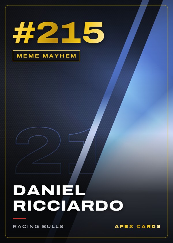 #215 Daniel Ricciardo — Meme Mayhem — F1 Turbo Attax 2024