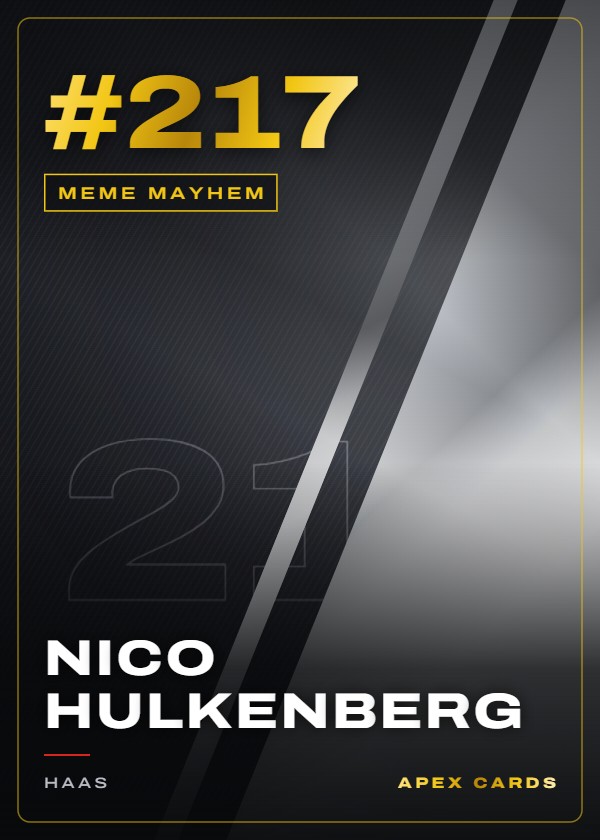 #217 Nico Hulkenberg — Meme Mayhem — F1 Turbo Attax 2024