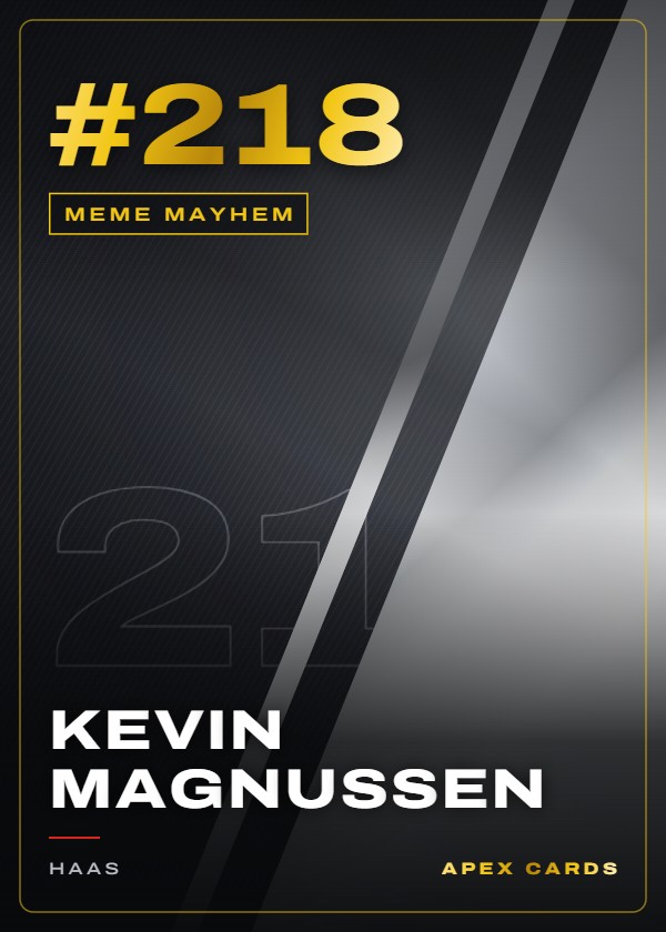 #218 Kevin Magnussen — Meme Mayhem — F1 Turbo Attax 2024