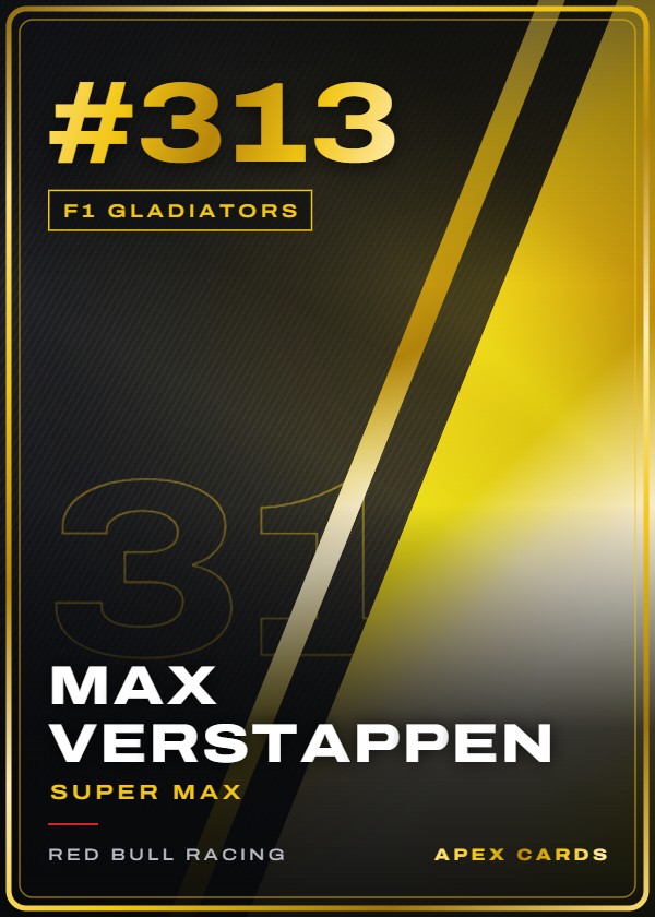 #313 Max Verstappen (Super Max) — F1 Gladiators — F1 Turbo Attax 2024