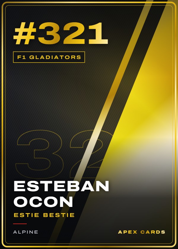 #321 Esteban Ocon (Estie Bestie) — F1 Gladiators — F1 Turbo Attax 2024