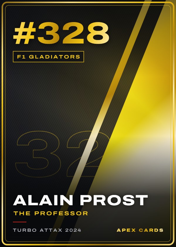 #328 Alain Prost (The Professor) — F1 Gladiators — F1 Turbo Attax 2024