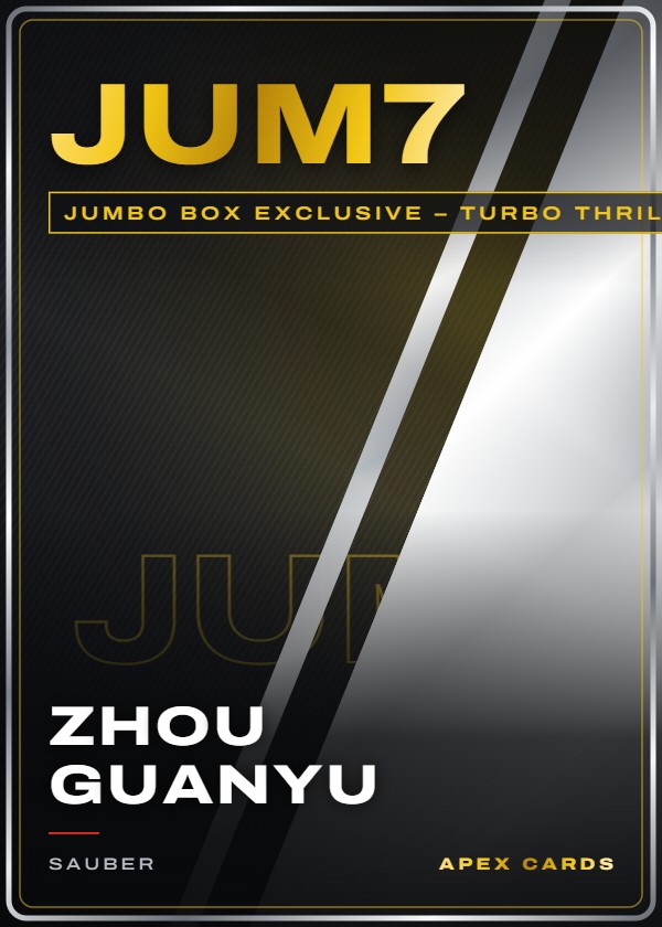 JUM7 Zhou Guanyu — Jumbo Box Exclusive – Turbo Thrills — F1 Turbo Attax 2024