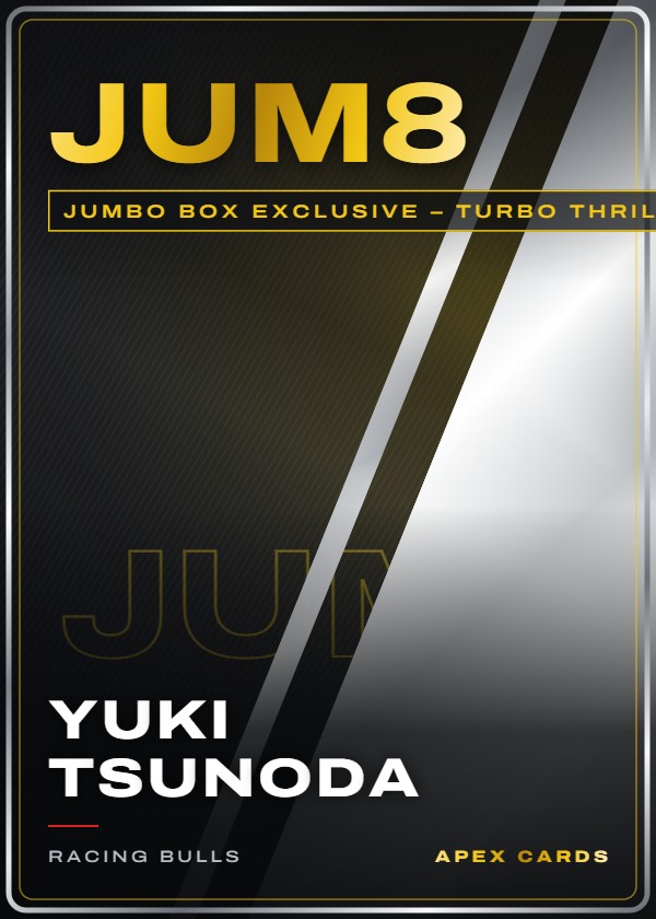 JUM8 Yuki Tsunoda — Jumbo Box Exclusive – Turbo Thrills — F1 Turbo Attax 2024