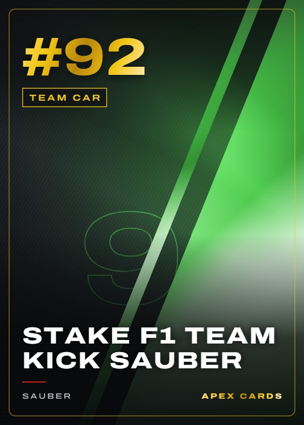 #92 Stake F1 Team KICK Sauber — Team Car — F1 Turbo Attax 2025