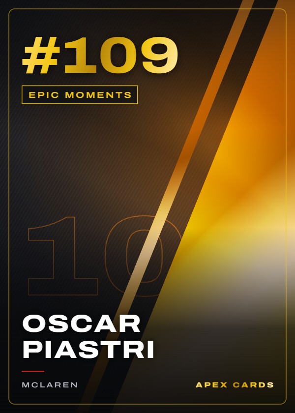 #109 Oscar Piastri — Epic Moments — F1 Turbo Attax 2025