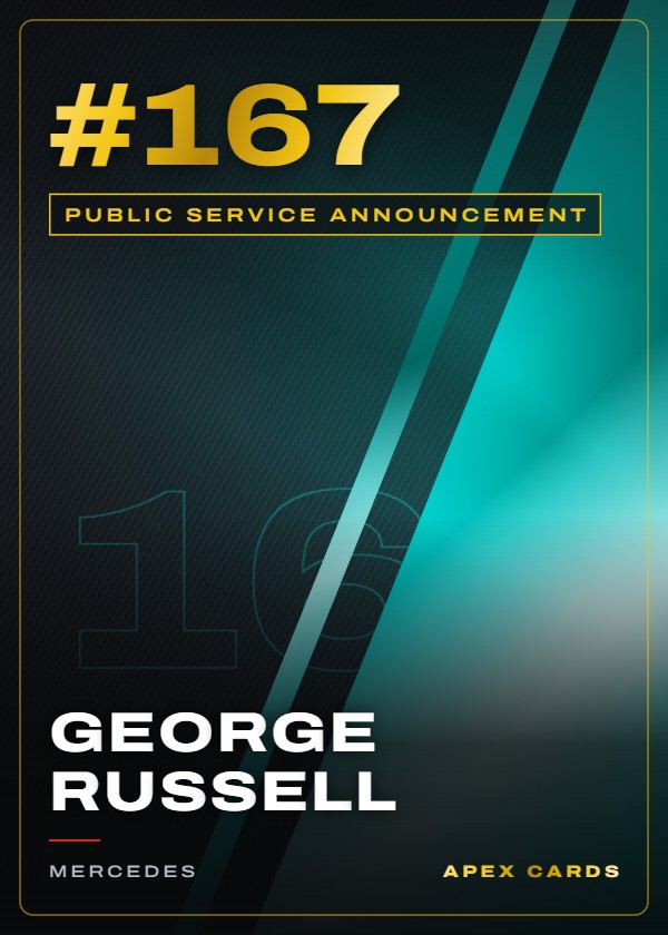 #167 George Russell — Public Service Announcement — F1 Turbo Attax 2025