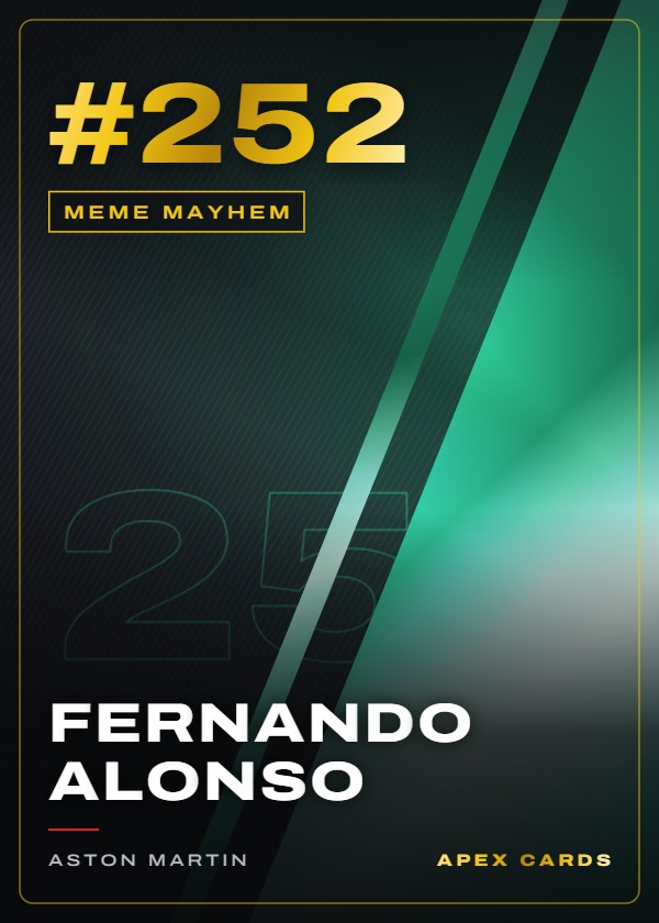 #252 Fernando Alonso — Meme Mayhem — F1 Turbo Attax 2025
