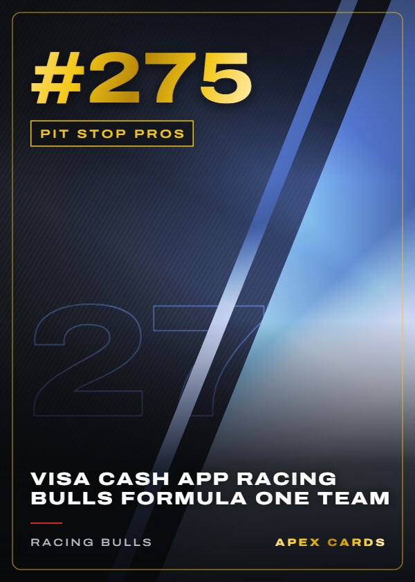 #275 Visa Cash App Racing Bulls Formula One Team — Pit Stop Pros — F1 Turbo Attax 2025