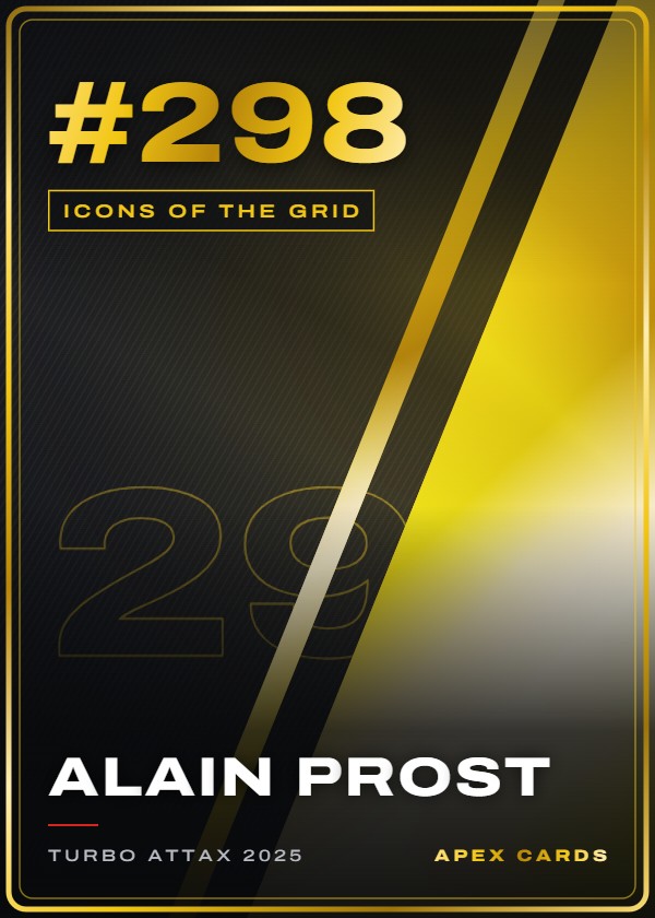 #298 Alain Prost — Icons of the Grid — F1 Turbo Attax 2025