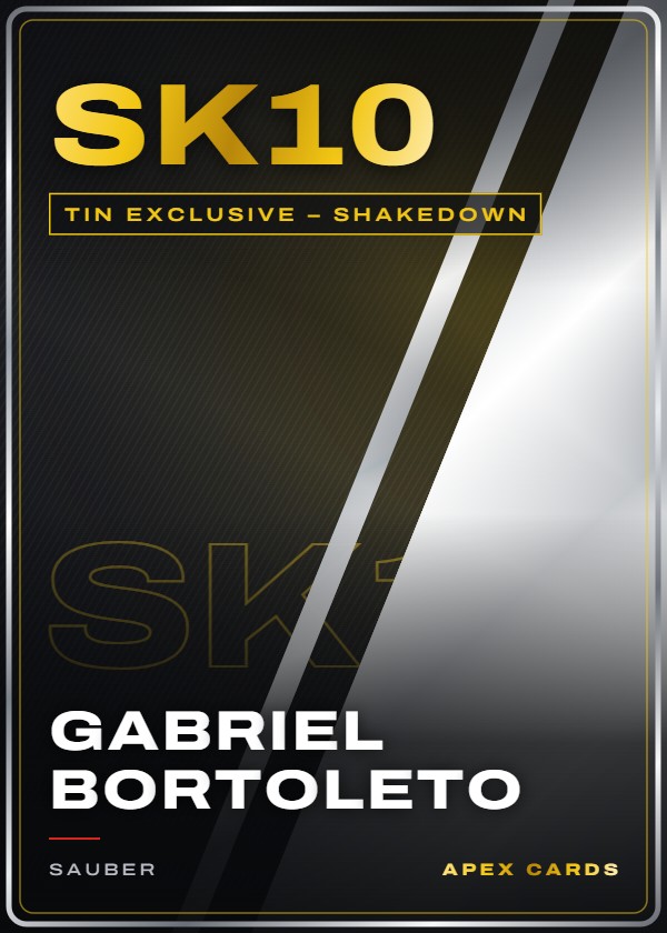 SK10 Gabriel Bortoleto — Tin Exclusive – Shakedown — F1 Turbo Attax 2025