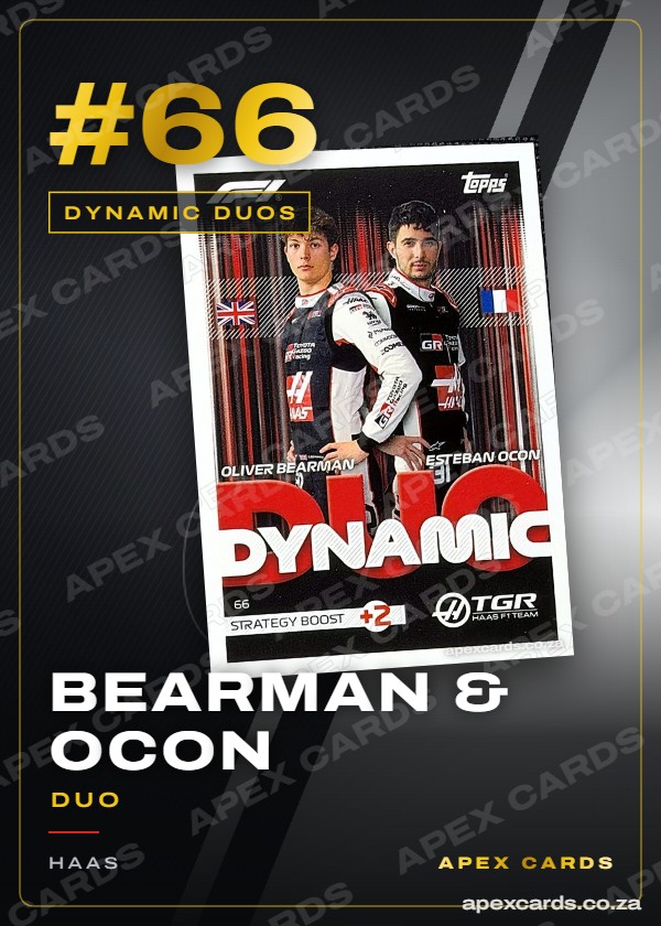 #66 Bearman & Ocon (Duo) – Dynamic Duos
