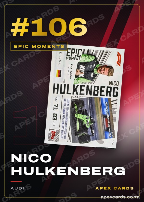 #106 Nico Hulkenberg – Epic Moments (Turbo Attax 2026)