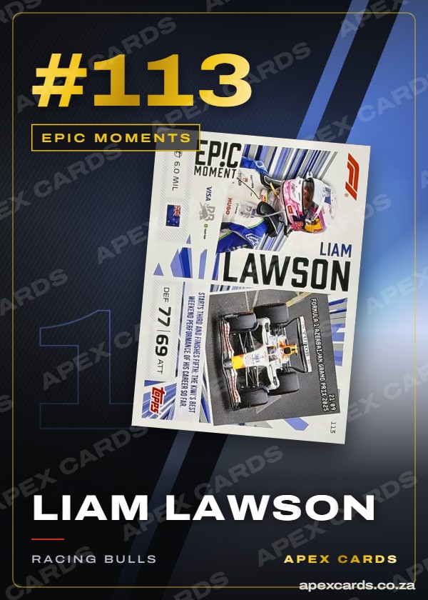 #113 Liam Lawson – Epic Moments (Turbo Attax 2026)