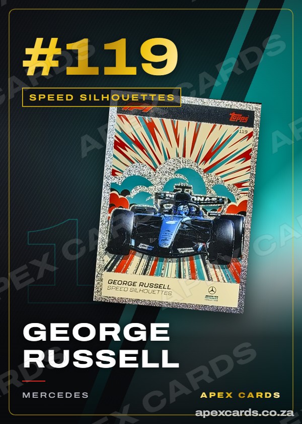 #119 George Russell — Speed Silhouettes – Apex Cards