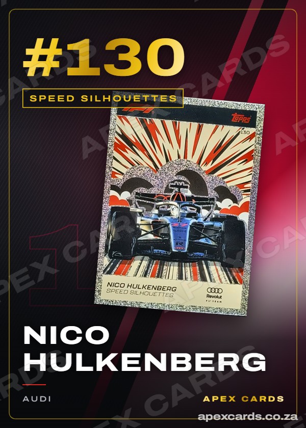 #130 Nico Hulkenberg — Speed Silhouettes – Apex Cards