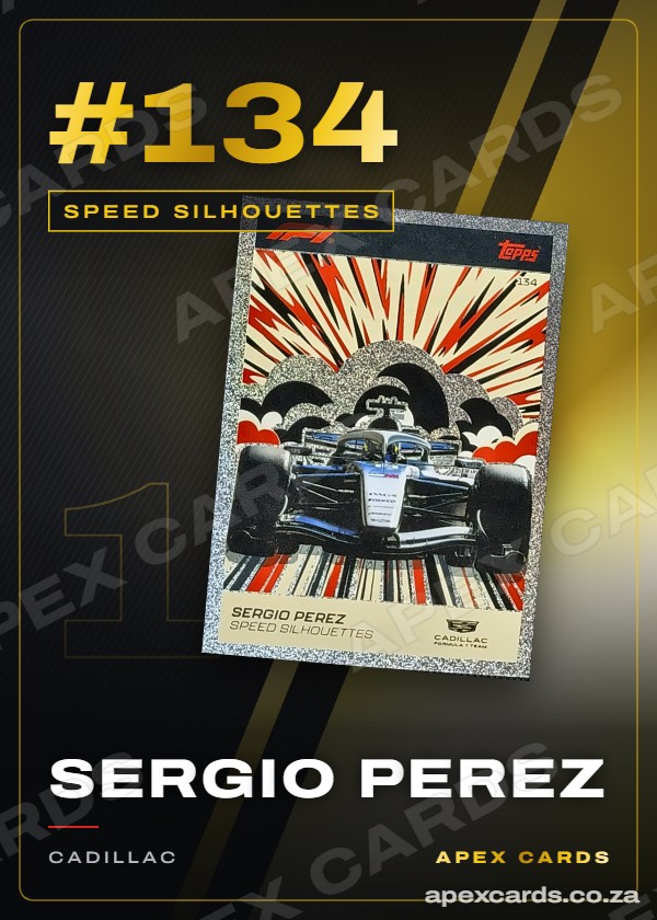 #134 Sergio Perez — Speed Silhouettes – Apex Cards
