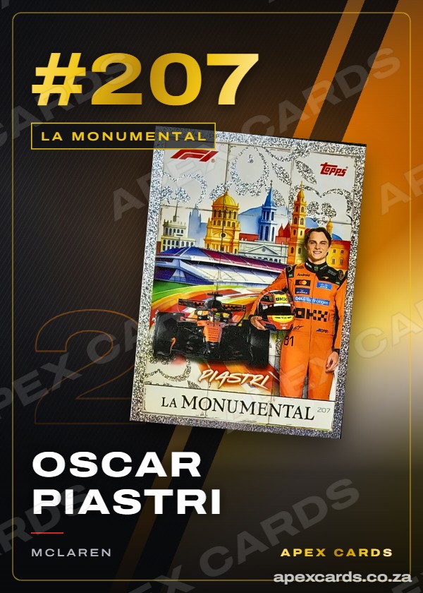 #207 Oscar Piastri — La Monumental – Apex Cards