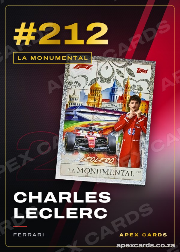 #212 Charles Leclerc — La Monumental – Apex Cards