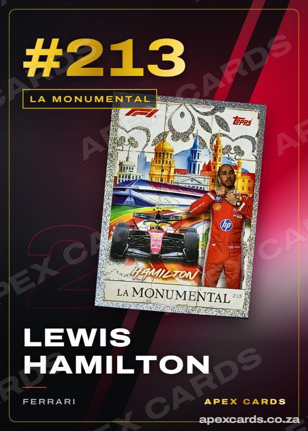 #213 Lewis Hamilton — La Monumental – Apex Cards