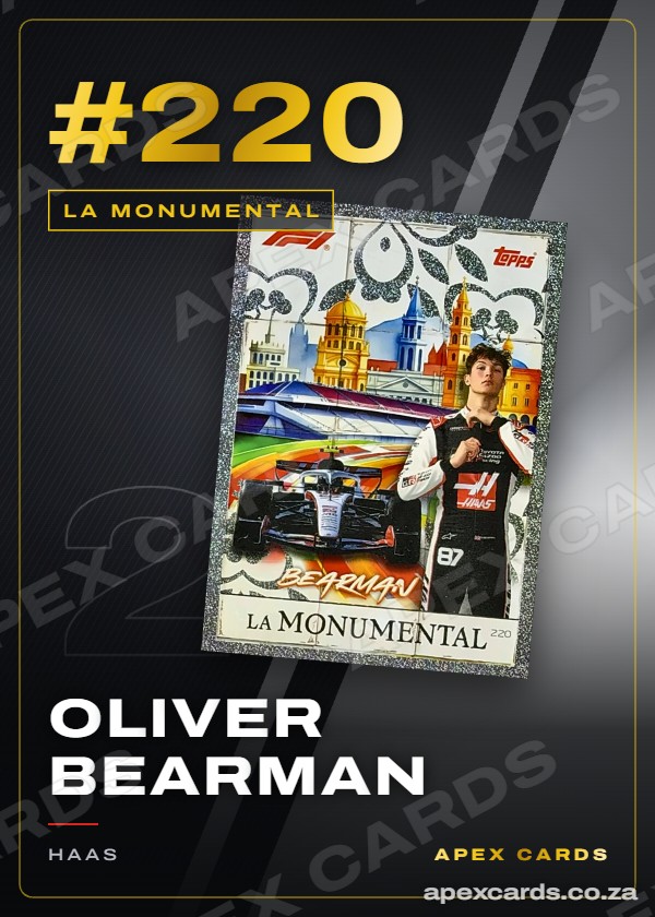 #220 Oliver Bearman — La Monumental – Apex Cards