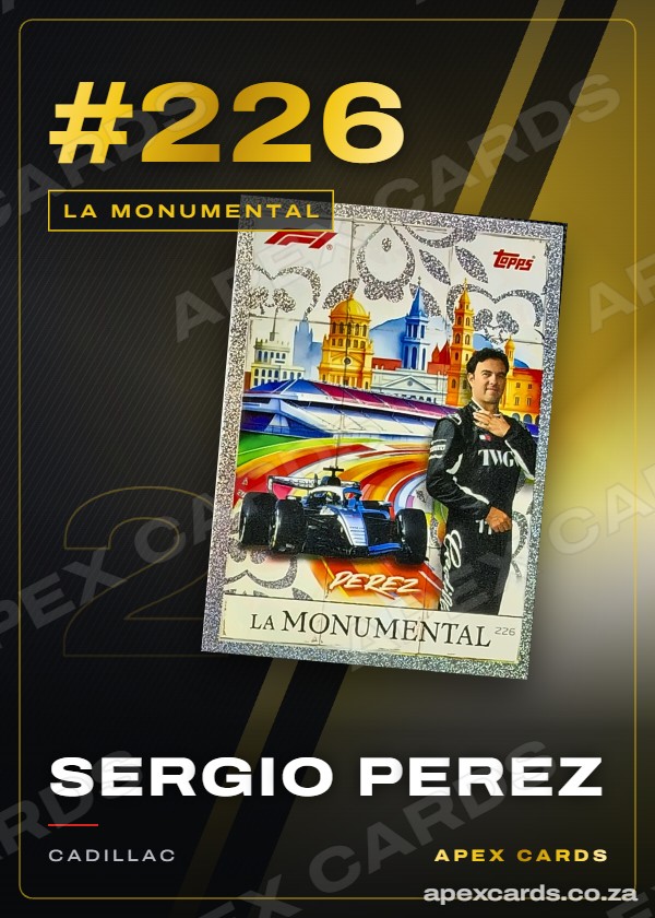 #226 Sergio Perez — La Monumental – Apex Cards