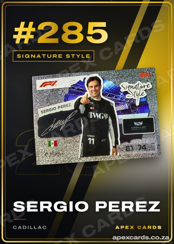 #285 Sergio Perez — Signature Style – Apex Cards