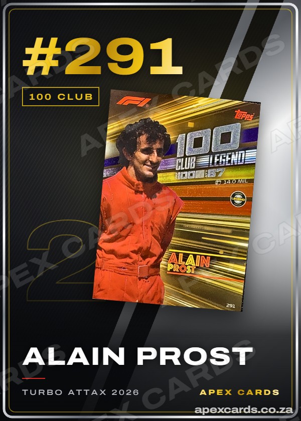 #291 Alain Prost — 100 Club – Apex Cards
