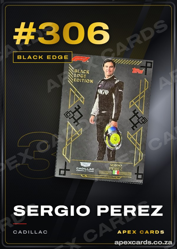 #306 Sergio Perez — Black Edge – Apex Cards