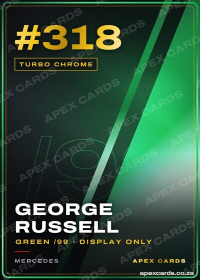 #318 George Russell — Turbo Chrome Green Refractor /99